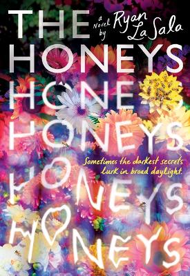 The Honeys by Ryan La Sala