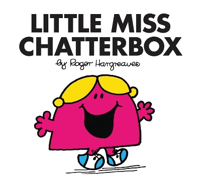 Little Miss Chatterbox by Roger Hargreaves