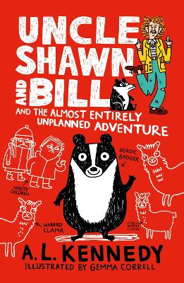 Uncle Shawn and Bill and the Almost Entirely Unplanned Adventure book