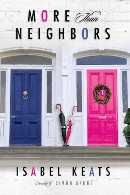 More than Neighbors book