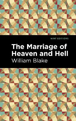 The The Marriage of Heaven and Hell by William Blake