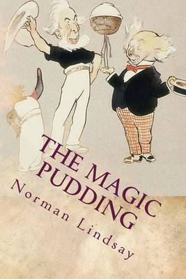 The Magic Pudding: Illustrated book