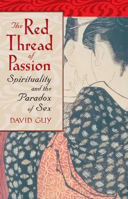 Red Thread Of Passion book