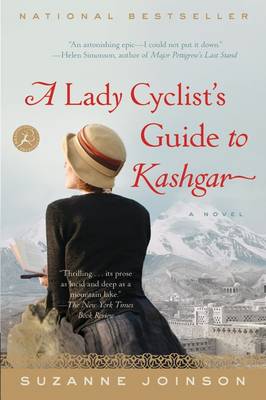 Lady Cyclist's Guide to Kashgar by Suzanne Joinson