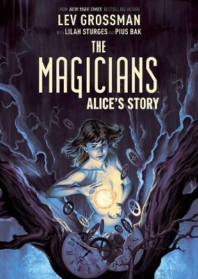 The Magicians: Alice's Story book