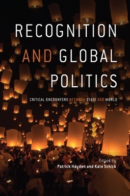 Recognition and Global Politics book