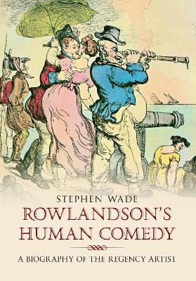 Rowlandson's Human Comedy book
