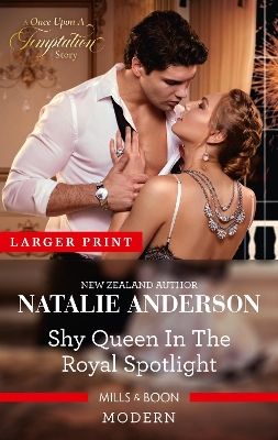 Shy Queen in the Royal Spotlight by Natalie Anderson