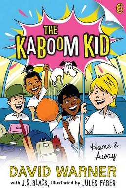 Home and Away: Kaboom Kid #6 book