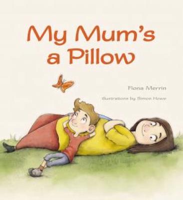 My Mum's a Pillow book