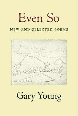 Even So: New and Selected Poems book
