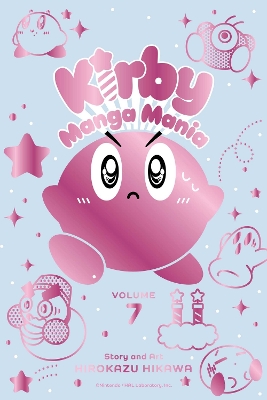 Kirby Manga Mania, Vol. 7: Volume 7 book