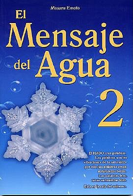 El Mensaje del Agua 2 book