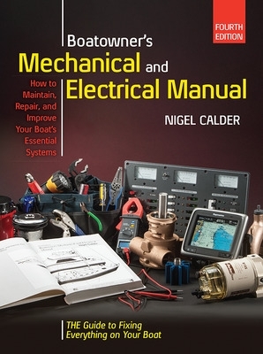 Boatowners Mechanical and Electrical Manual 4/E book