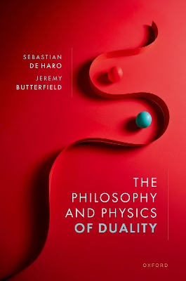 The Philosophy and Physics of Duality book