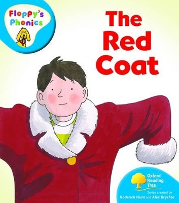 Oxford Reading Tree: Level 2A: Floppy's Phonics: The Red Coat book