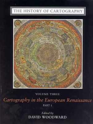 The History of Cartography, Volume 3 by David Woodward