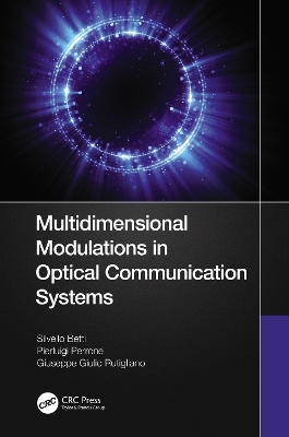 Multidimensional Modulations in Optical Communication Systems by Silvello Betti
