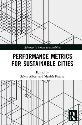 Performance Metrics for Sustainable Cities by Sylvie Albert