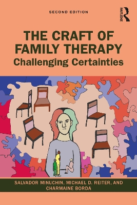 The Craft of Family Therapy: Challenging Certainties book