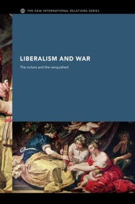 Liberalism and War book