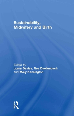Sustainability, Midwifery and Birth book