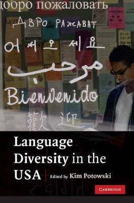 Language Diversity in the USA by Kim Potowski