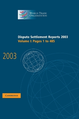 Dispute Settlement Reports 2003 book