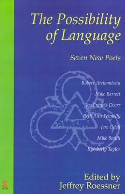 The Possibility of Language: Seven New Poets book