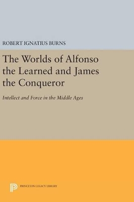 Worlds of Alfonso the Learned and James the Conqueror book