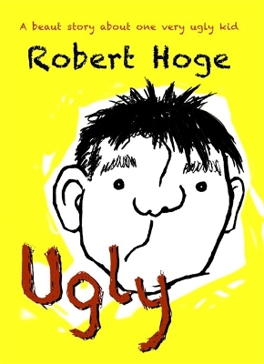 Ugly (younger readers) book