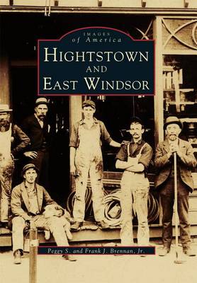 Hightstown and East Windsor, New Jersey by Peggy S Brennan