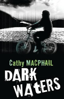 Dark Waters by Catherine MacPhail