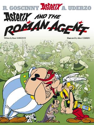 Asterix: Asterix and the Roman Agent book