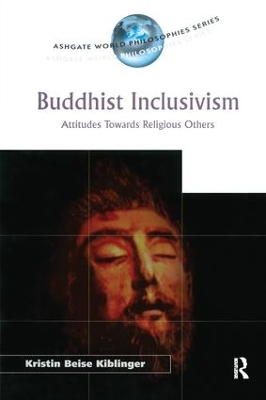 Buddhist Inclusivism by Kristin Beise Kiblinger