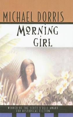 Morning Girl by Michael Dorris