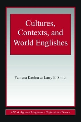 Cultures, Contexts, and World Englishes book