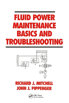 Fluid Power Maintenance Basics and Troubleshooting book