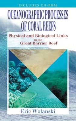Oceanographic Processes of Coral Reefs book