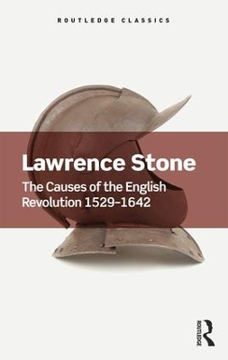 Causes of the English Revolution 1529-1642 by Lawrence Stone