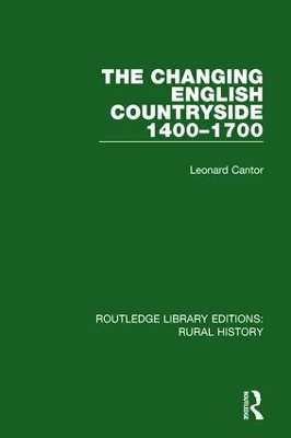 Changing English Countryside, 1400-1700 book