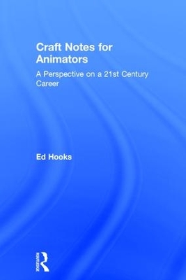 Craft Notes for Animators book