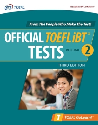 Official TOEFL iBT Tests Volume 2, Third Edition book