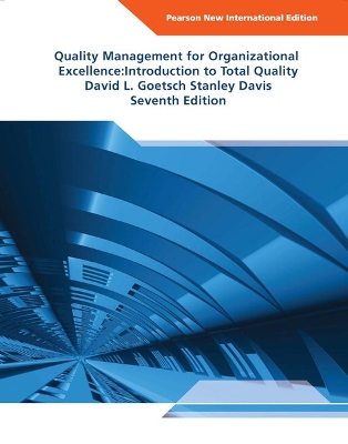 Quality Management for Organizational Excellence Pearson New International Edition by David Goetsch