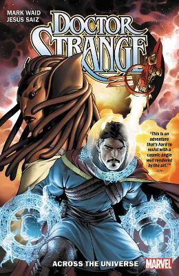 Doctor Strange by Mark Waid Vol. 1: Across The Universe by Mark Waid