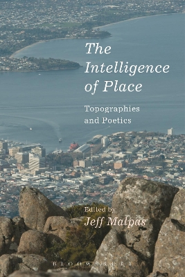 Intelligence of Place by Distinguished Professor Jeff Malpas