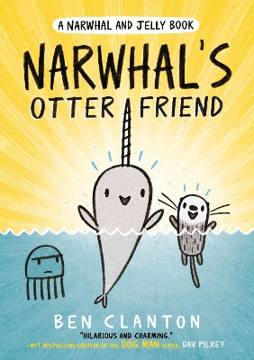 Narwhal's Otter Friend (Narwhal and Jelly 4) book