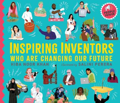 Inspiring Inventors Who Are Changing Our Future: People Power series book