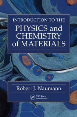 Introduction to the Physics and Chemistry of Materials book