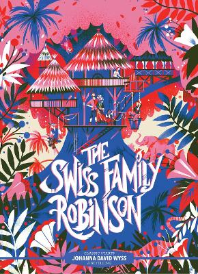 Classic Starts®: The Swiss Family Robinson book